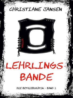 cover image of Lehrlingsbande